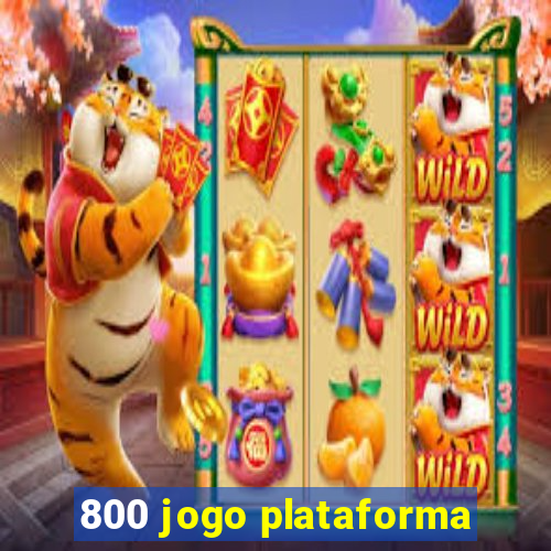 800 jogo plataforma