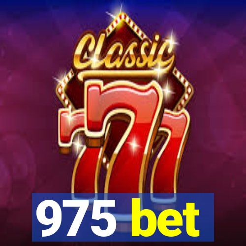 975 bet