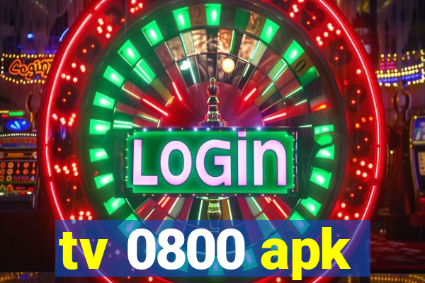 tv 0800 apk