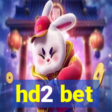 hd2 bet