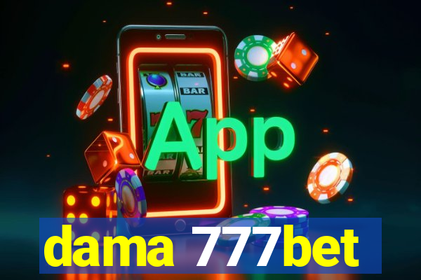 dama 777bet