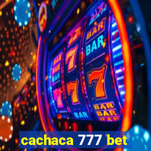 cachaca 777 bet