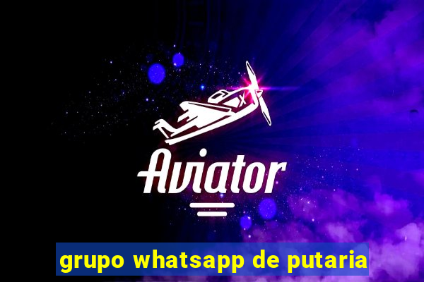 grupo whatsapp de putaria