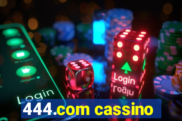 444.com cassino