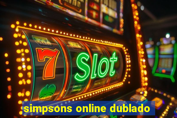 simpsons online dublado