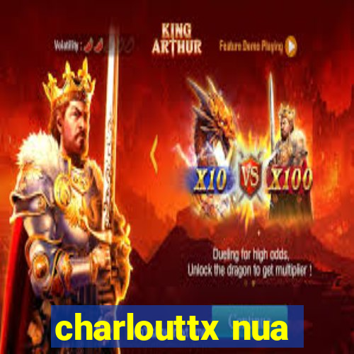 charlouttx nua