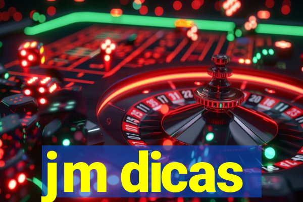 jm dicas