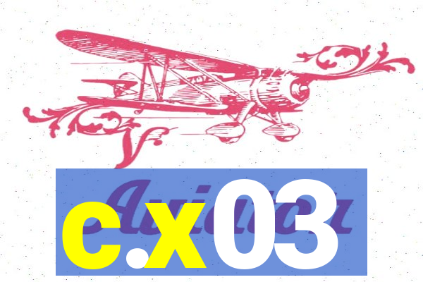 c.x03