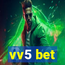 vv5 bet