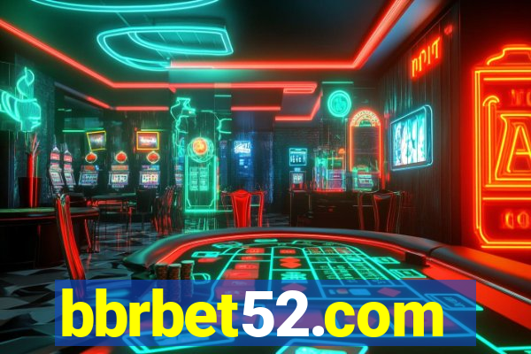 bbrbet52.com