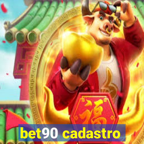 bet90 cadastro