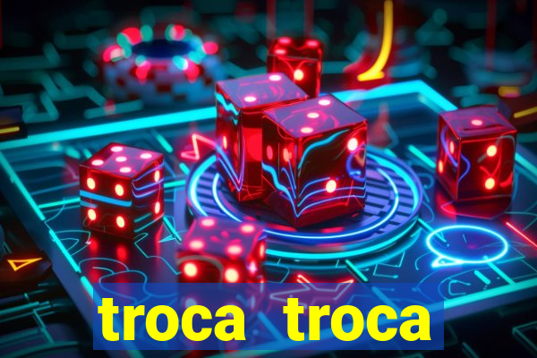 troca troca cruzeiro sp