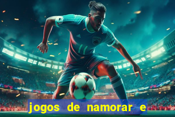 jogos de namorar e fazer filho