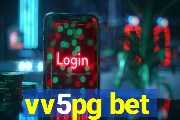 vv5pg bet