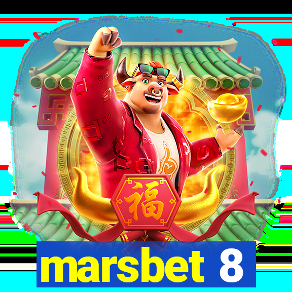 marsbet 8