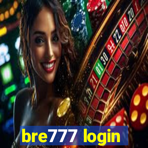 bre777 login