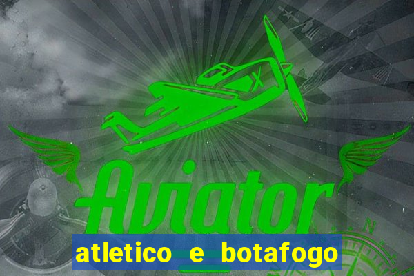 atletico e botafogo ao vivo radio