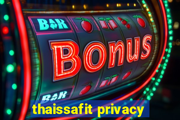 thaissafit privacy