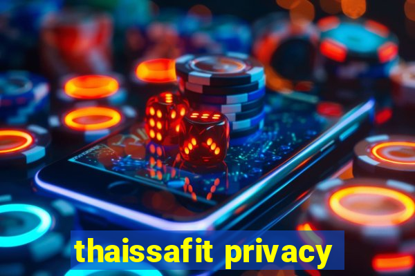 thaissafit privacy