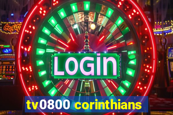 tv0800 corinthians