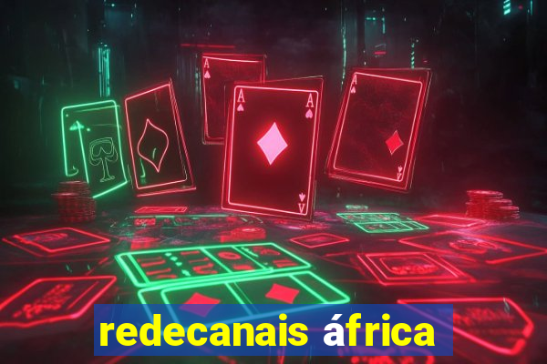 redecanais áfrica