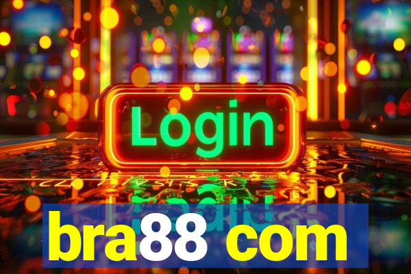 bra88 com