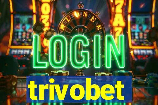 trivobet