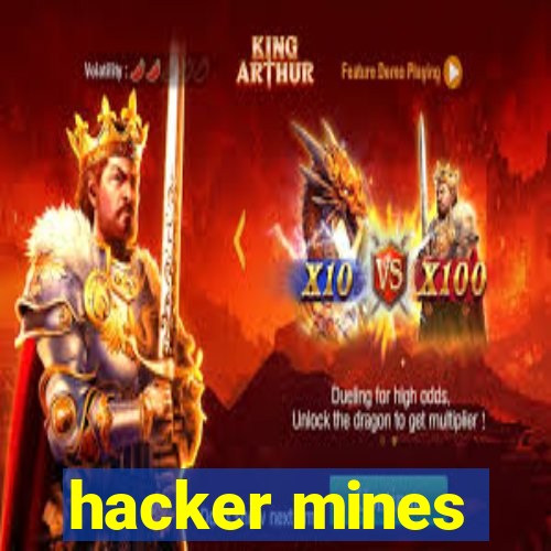 hacker mines