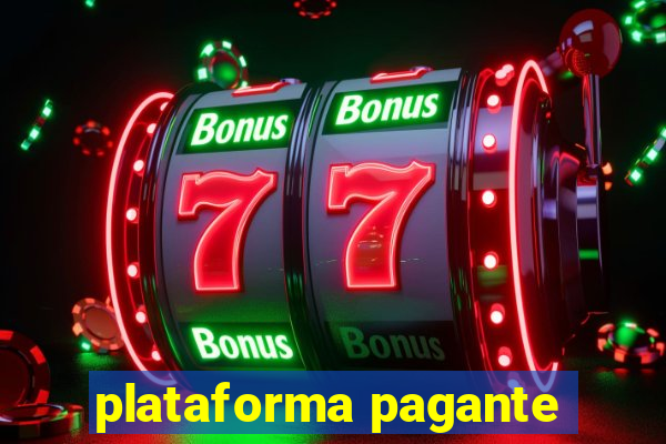 plataforma pagante