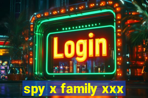 spy x family xxx