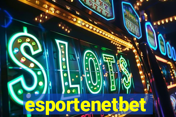 esportenetbet