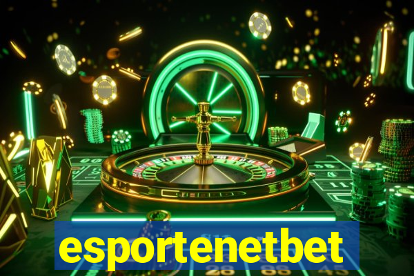 esportenetbet