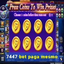 7447 bet paga mesmo