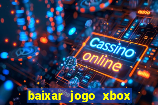 baixar jogo xbox 360 rgh