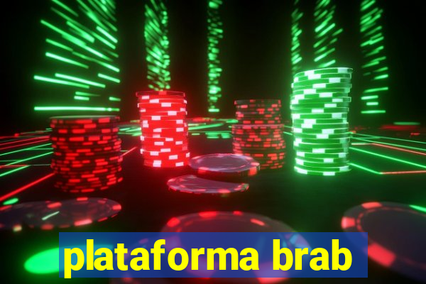 plataforma brab