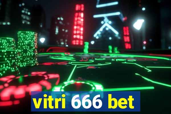 vitri 666 bet