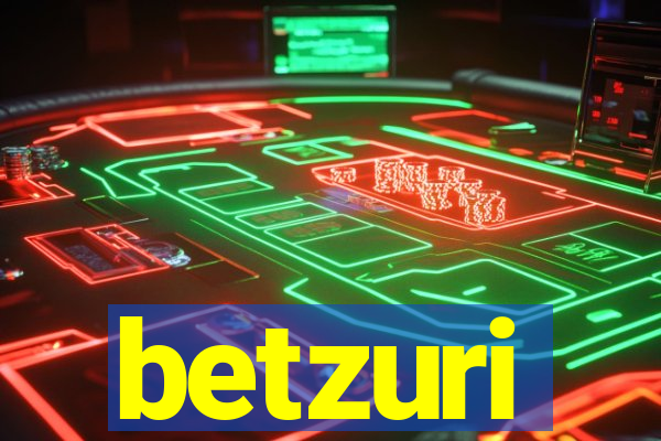 betzuri