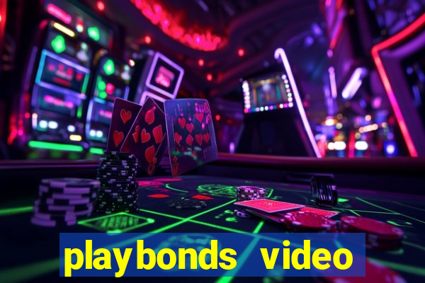 playbonds video bingo gratis