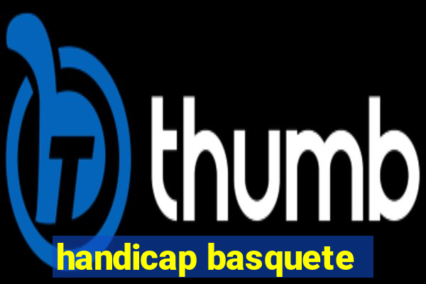 handicap basquete