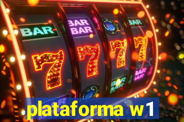 plataforma w1