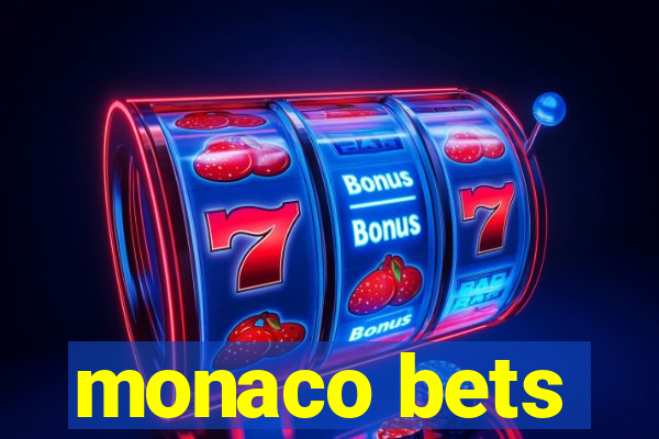 monaco bets