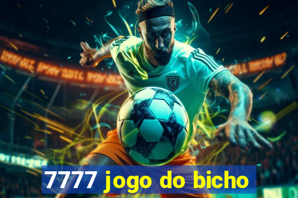 7777 jogo do bicho