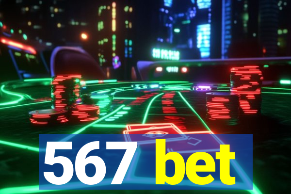 567 bet