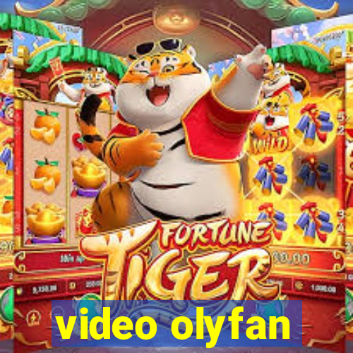 video olyfan