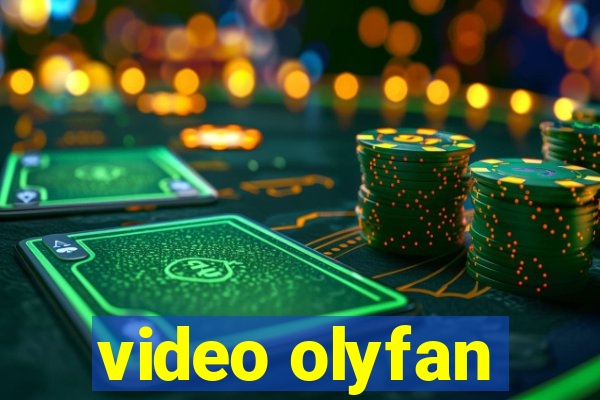 video olyfan