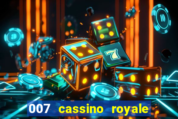 007 cassino royale download dublado 4shared