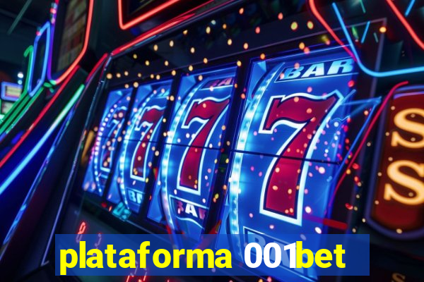 plataforma 001bet