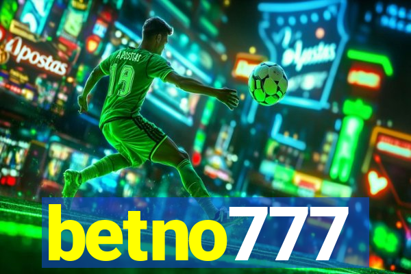 betno777