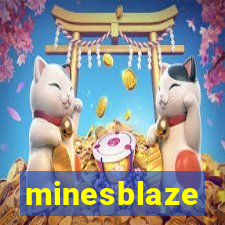 minesblaze