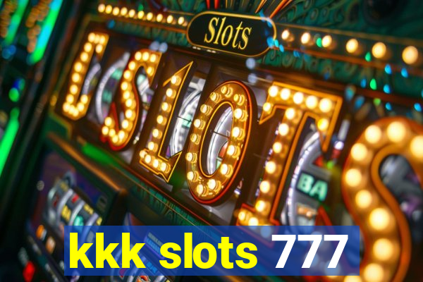 kkk slots 777